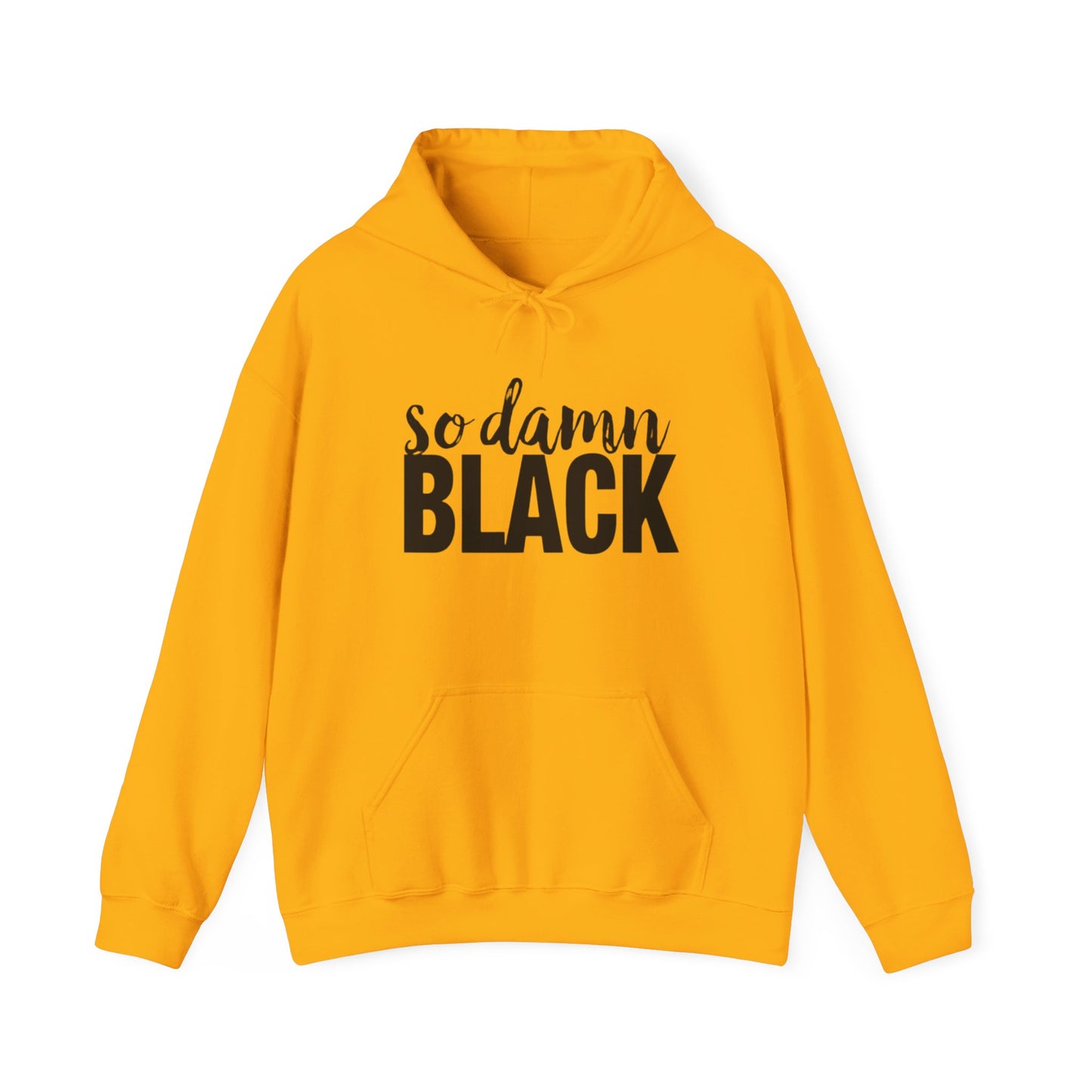 Hooded Sweatshirt - So Damn Black Design